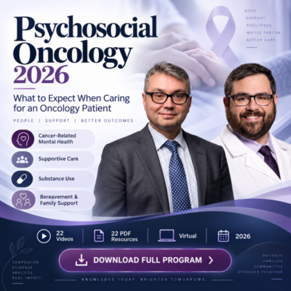 Psychosocial Oncology — What to Expect When Caring for an Oncology Patient 2026